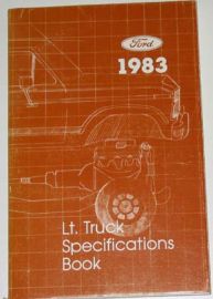 1983-FORD F-100 TO F-350 LT. TRUCK SPECIFICATIONS BOOK