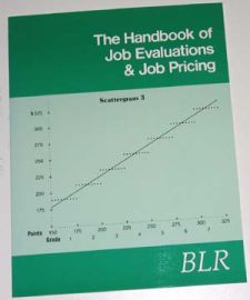 THE HANDBOOK OF JOB EVALUATIONS & JOB PRICING