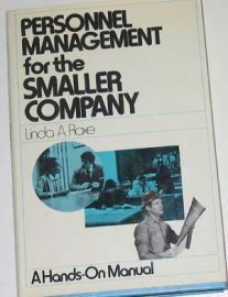 PERSONNEL MANAGEMENT FOR THE SMALLER COMPANY-Hand's on Manual