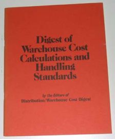 Digest of Warehouse Cost Calculations & Handling Standards-3rd p