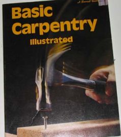 Basic Carpentry -Illustrated, A Sunset Book