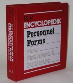 BLR-ENCYCLOPEDIA OF PERSONNEL FORMS-VOL. I, EMPLOYMENT & TERMINA