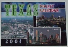 2001 TEXAS POCKET CALENDAR-COLLECTABLE