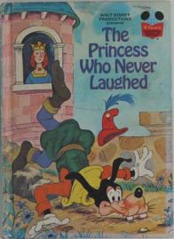 THE PRINCESS WHO NEVER LAUGHED - HARDBACK CHILDREN'S BOOK