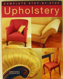 Upholstery Complete Step By Step Guide