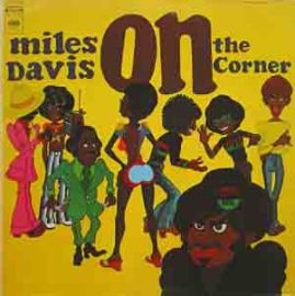 Miles Davis-On the Corner LLP