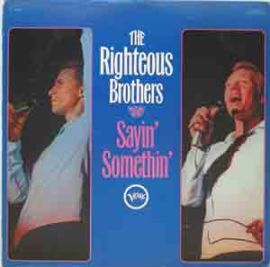 The Righteous Brothers-Sayin' Something LP