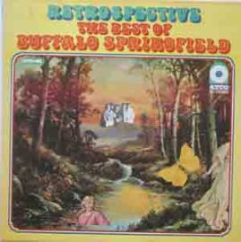 "Buffalo Springfield-Retrospective, The Best of Buffalo Springfi