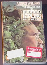 THE STRANGE RIDE OF RUDYARD KIPLING-HIS LIFE & WORKS