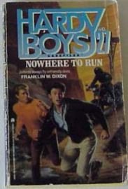 HARDY BOYS-NOWHERE TO RUN
