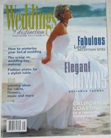 WEDDINGS OF DISTINCTION SOUTHERN CALIFORNIA - Fall/Winter 2000