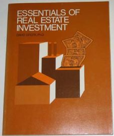 ESSENTIALS OF REAL ESTATE INVESTMENT