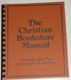 CHRISTIAN BOOKSTORE MANUAL-STEP-BY-STEP PLAN TO SUCCESSFUL SELLI